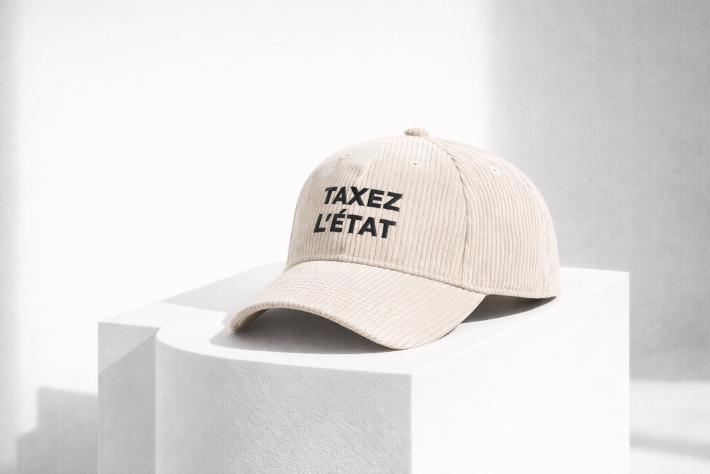 Casquette - Taxez l'état